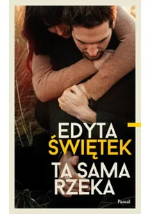 Ta sama rzeka - Literatura obyczajowa - miniaturka - grafika 2