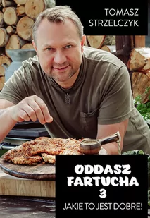 Oddasz Fartucha 3 - Książki kucharskie - miniaturka - grafika 1