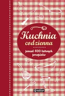 Książki kucharskie - Kuchnia codzienna. Ponad 400 łatwych przepisów - miniaturka - grafika 1