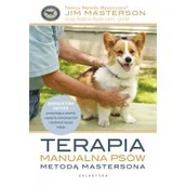 Poradniki hobbystyczne - Terapia manualna psów metodą Mastersona - miniaturka - grafika 1