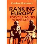 Felietony i reportaże - Rozpisani.pl Ranking Europy. Pozycja Polski w dziejach Kluczewicz Czesław - miniaturka - grafika 1