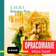 E-booki - podręczniki - Bolesław Prus Lalka - opracowanie - miniaturka - grafika 1