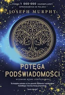 Psychologia - Potęga podświadomości nowe wydanie uzupełnione) Murphy Joseph - miniaturka - grafika 1