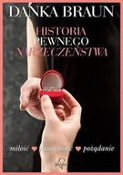 Literatura obyczajowa - Prozami Historia pewnego narzeczeństwa - Danka Braun - miniaturka - grafika 1