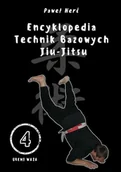 Poradniki hobbystyczne - Encyklopedia technik bazowych Jiu-Jitsu Tom 4 Paweł Nerć - miniaturka - grafika 1