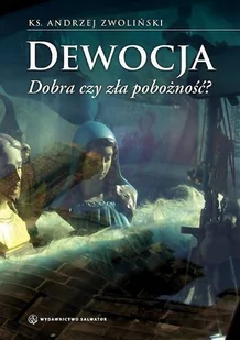 Dewocja Andrzej Zwoliński - Religia i religioznawstwo - miniaturka - grafika 2