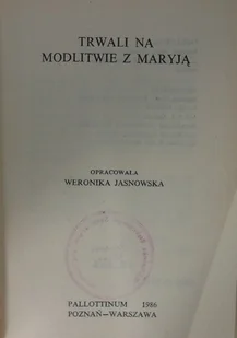 Trwali na modlitwie z Maryją - Religia i religioznawstwo - miniaturka - grafika 1
