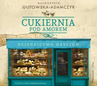 Audiobooki - literatura piękna - Cukiernia Pod Amorem. Dziedzictwo Hryciów - miniaturka - grafika 1