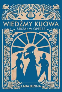Wiedźmy Kijowa. Strzał w operze - E-booki - literatura obca - miniaturka - grafika 1