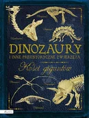 Literatura popularno naukowa dla młodzieży - Dinozaury i inne prehistoryczne zwierzęta - miniaturka - grafika 1