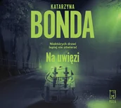 Audiobooki - kryminał, sensacja, thriller - Na uwięzi - miniaturka - grafika 1