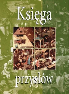 Księga przysłów - Aforyzmy i sentencje - miniaturka - grafika 1