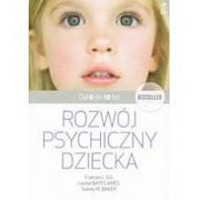 Poradniki dla rodziców - GWP PROFESJONALNE Rozwój psychiczny dziecka od 0 do 10 lat (wyd. 2022) - Louise Bates Ames, Ilg F. L., Sidney M. Baker - miniaturka - grafika 1