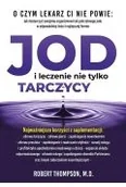 Poradniki hobbystyczne - Jod i leczenie nie tylko tarczycy - miniaturka - grafika 1