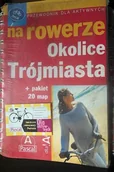Przewodniki - Na rowerze Okolice Trojmiasta Przewodnik dla aktyw - miniaturka - grafika 1