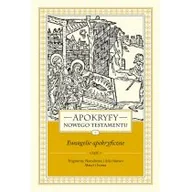 Religia i religioznawstwo - WAM Apokryfy Nowego Testamentu. Ewangelie apokryficzne. Tom 1. Część 1. Fragmenty. Narodzenie i dzieciństwo Maryi i Jezusa, wydanie 3 Marek Starowieyski - miniaturka - grafika 1