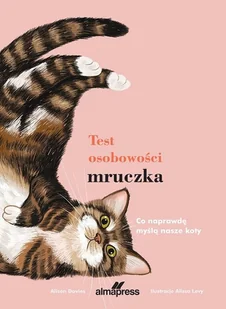 Test osobowości mruczka. Co naprawdę myślą nasze koty - Rośliny i zwierzęta - miniaturka - grafika 1