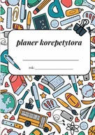 E-booki - poradniki - Planer korepetytora - miniaturka - grafika 1