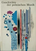 Książki o kulturze i sztuce - Geschichte der polnischen Musik - miniaturka - grafika 1