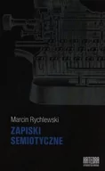 Kulturoznawstwo i antropologia - Zapiski semiotyczne - Marcin Rychlewski - miniaturka - grafika 1