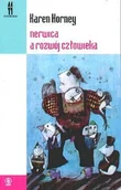 Psychologia - Nerwica a rozwój człowieka. Trudna droga do samorealizacji - miniaturka - grafika 1
