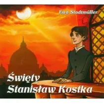 Wydawnictwo Diecezjalne Sandomierz Ewa Stadtmuller Święty Stanisław Kostka - Religia i religioznawstwo - miniaturka - grafika 1