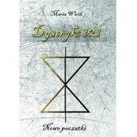 Horror, fantastyka grozy - Warszawska Grupa Wydawnicza Maria Wicik Dystrykt 121. Nowe początki - miniaturka - grafika 1