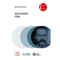 Józef Piłsudski Pisarz Agnieszka Kowalczyk - Biografie i autobiografie - miniaturka - grafika 2