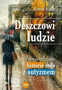 Deszczowi ludzie - Pamiętniki, dzienniki, listy - miniaturka - grafika 1