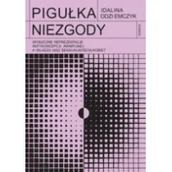 Filozofia i socjologia - Pigułka niezgody. Społeczne reprezentacje antykoncepcji awaryjnej a władza nad seksualnością kobiet - miniaturka - grafika 1