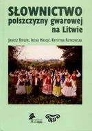 Podręczniki dla szkół wyższych - Słownictwo polszczyzny gwarowej na Litwie - miniaturka - grafika 1