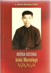 Krótka historia brata Marcelego Vana - Biografie i autobiografie - miniaturka - grafika 1
