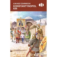 Historia świata - Konstantynopol 626 - miniaturka - grafika 1