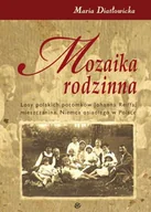 Biografie i autobiografie - Mozaika rodzinna Maria Diatłowicka - miniaturka - grafika 1