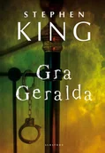 Horror, fantastyka grozy - GRA GERALDA - Stephen King - ebook - miniaturka - grafika 1
