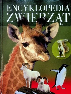 Encyklopedia zwierząt - Nauki przyrodnicze - miniaturka - grafika 1