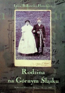 Rodzina na Górnym Śląsku - Historia świata - miniaturka - grafika 1