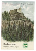 Książki podróżnicze - Karkonosze. Turystyka, historia, piękno - Zbigniew Rudziński - książka - miniaturka - grafika 1