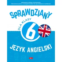 Dragon SPRAWDZIANY DLA KLASY 6 JĘZYK ANGIELSKI Bartłomiej Paszylk Książki z rabatem 70% zabawki z rabatem 50% - Pomoce naukowe - miniaturka - grafika 3