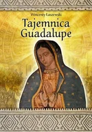 Religia i religioznawstwo - Tajemnica Guadalupe - miniaturka - grafika 1