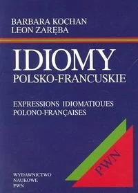 Idiomy Polsko-Francuskie - Książki do nauki języka francuskiego - miniaturka - grafika 1