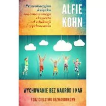 MiND Wychowanie bez nagród i kar - Alfie Kohn - Pedagogika i dydaktyka - miniaturka - grafika 1