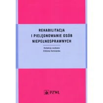 Rehabilitacja i pielęgnowanie osób niepełnosprawnych - Powieści i opowiadania - miniaturka - grafika 1