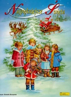 Najpiękniejsze święta - Książki edukacyjne - miniaturka - grafika 1