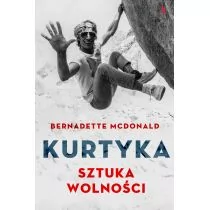 Kurtyka. Sztuka wolności