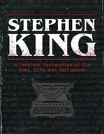 Pozostałe książki - Stephen King: A Complete Exploration of His Work, Life, and Influences - miniaturka - grafika 1