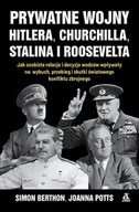 Historia świata - AMBER Prywatne wojny Hitlera, Churchilla, Stalina i Roosevelta - Simon Berthon - miniaturka - grafika 1