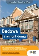 E-booki - poradniki - Budowa i remont domu. Poradnik bez kantów - miniaturka - grafika 1
