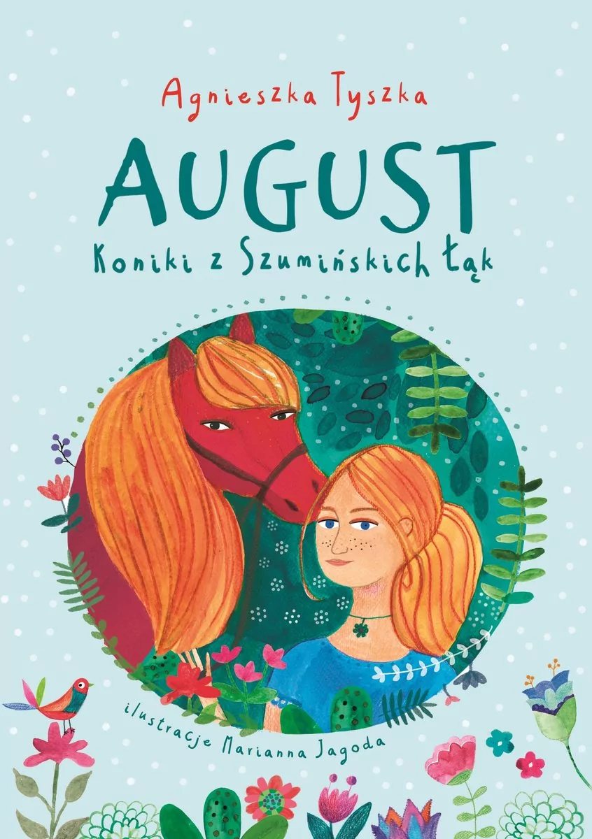 Koniki z Szumińskich Łąk August Agnieszka Tyszka