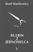Biografie i autobiografie - Bulbin z jednosielca - miniaturka - grafika 1